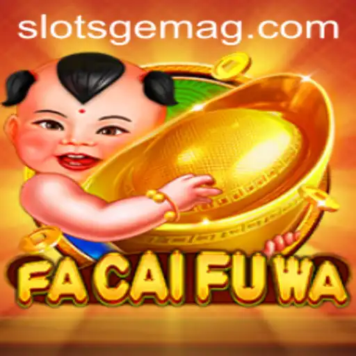 A Deep Dive into FaCaiFuWa: The Exciting New Game with Skolpg.bet