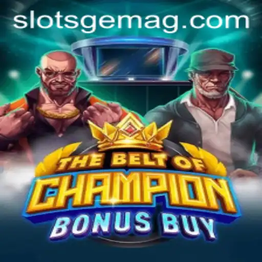 Discovering The Thrills of TheBeltOfChampionBonusBuy